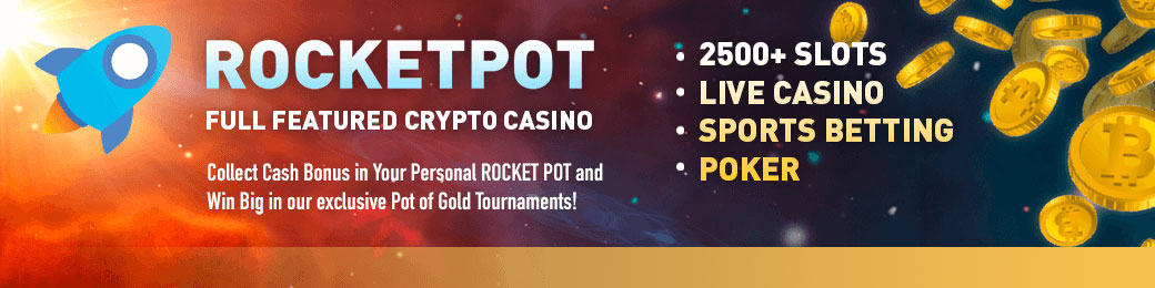 Bitcoin Casino: Play Rocketpot Online Crypto Casino/