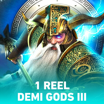 1 Reel Demi Gods III